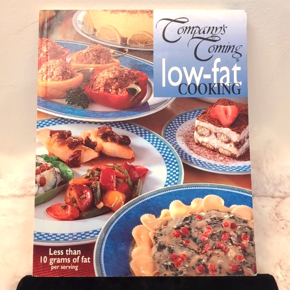Company's Coming| Low Fat Cooking, Less than 10 Grams of Fat aper Serving